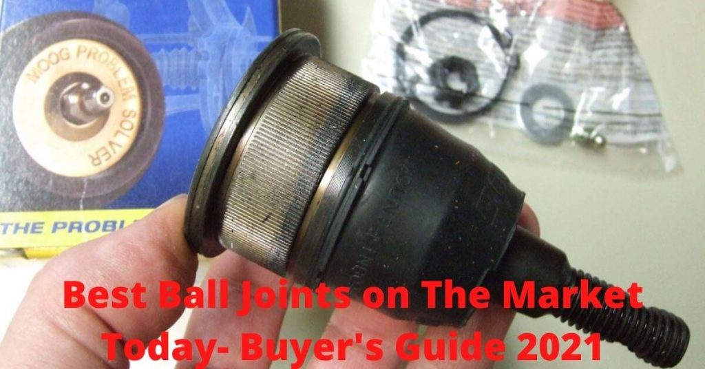 best ball joints