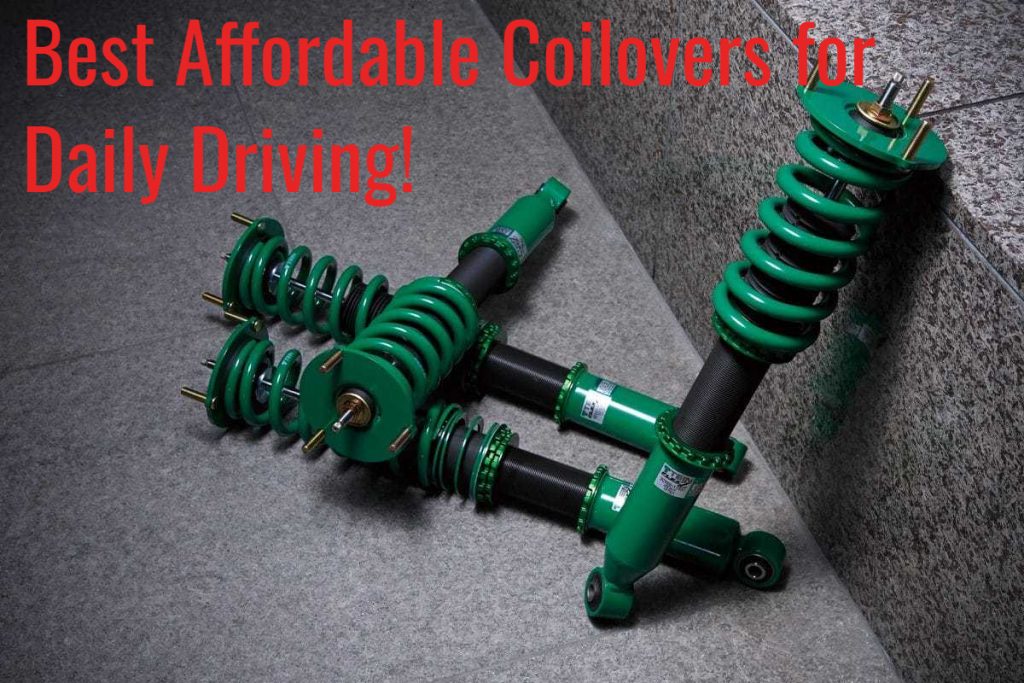 best affordable coilovers for daily driving
