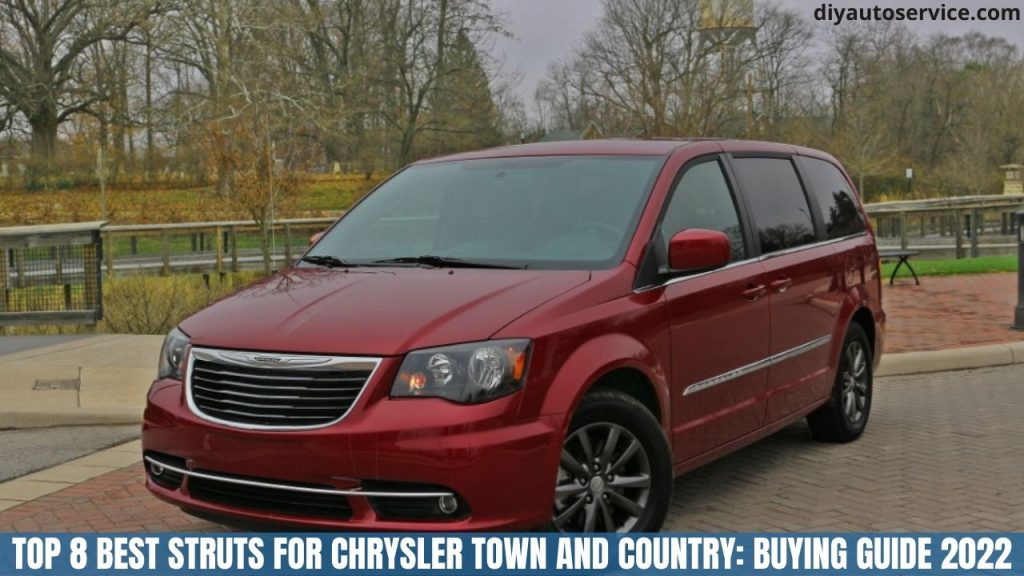 best struts for Chrysler Town and Country